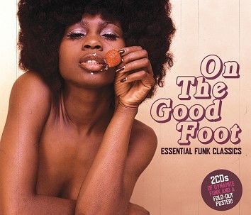 Various - On The Good Foot - Essential Funk Classics (2CD) - CD